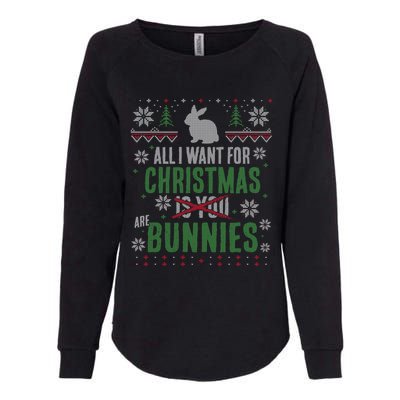 Xmas Gift All I Want For Christmas Are Bunnies Womens California Wash Sweatshirt