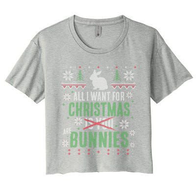 Xmas Gift All I Want For Christmas Are Bunnies Women's Crop Top Tee