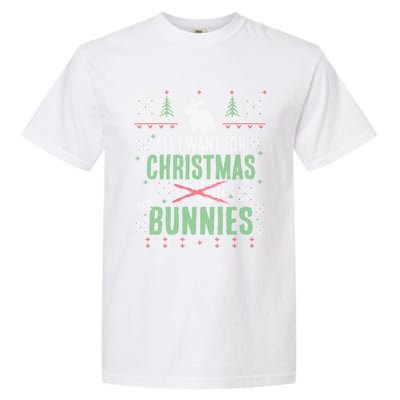 Xmas Gift All I Want For Christmas Are Bunnies Garment-Dyed Heavyweight T-Shirt