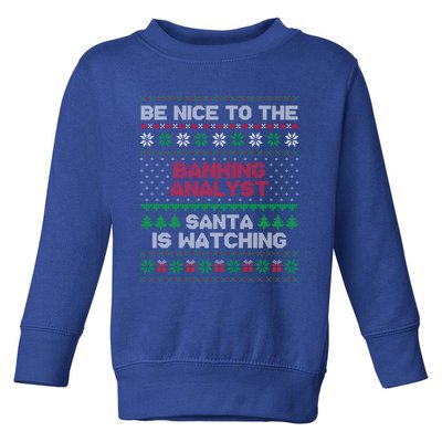 Xmas Gift For Banking Analyst Banking Analyst Ugly Sweater Gift Toddler Sweatshirt