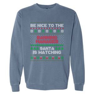 Xmas Gift For Banking Ager Banking Ager Ugly Sweater Great Gift Garment-Dyed Sweatshirt