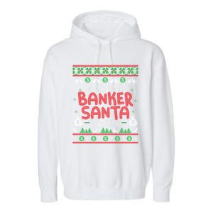 Xmas Gift For Banker Banker Ugly Christmas Swea Garment-Dyed Fleece Hoodie