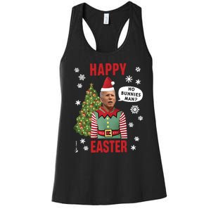 Xmas Happy Easter No Bunnies Man Funny Joe Biden Women's Racerback Tank