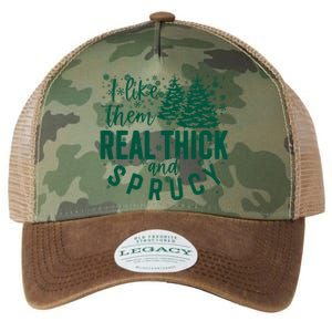 Xmas I Like Them Real Thick And Sprucy Funny Christmas Tree Gift Legacy Tie Dye Trucker Hat