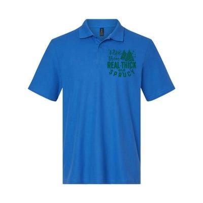 Xmas I Like Them Real Thick And Sprucy Funny Christmas Tree Gift Softstyle Adult Sport Polo