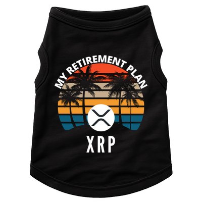 XRP Is My Retirement Plan XRP Ripple Logo XRP Cryptocurrency Doggie Tank
