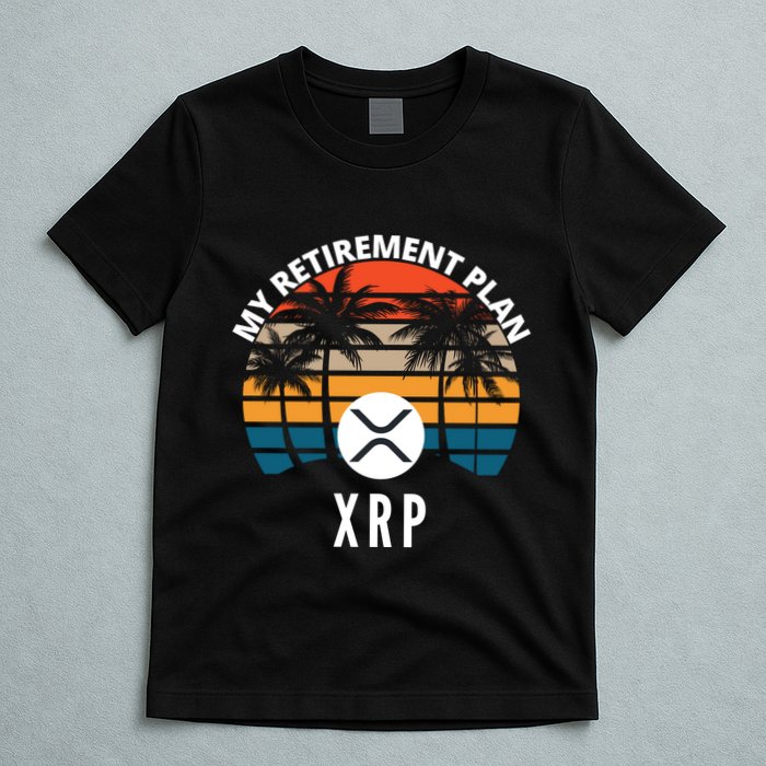 XRP Is My Retirement Plan XRP Ripple Logo XRP Cryptocurrency T-Shirt