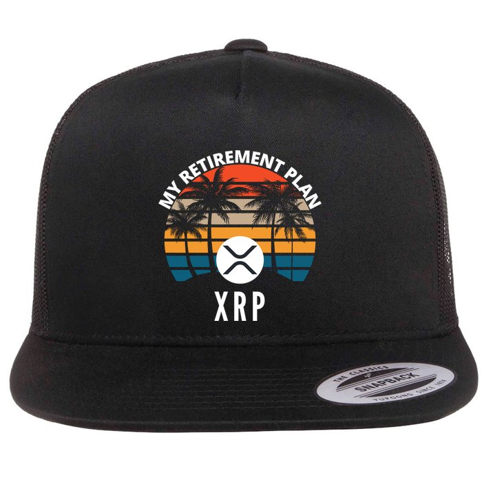 XRP Is My Retirement Plan XRP Ripple Logo XRP Cryptocurrency Flat Bill Trucker Hat