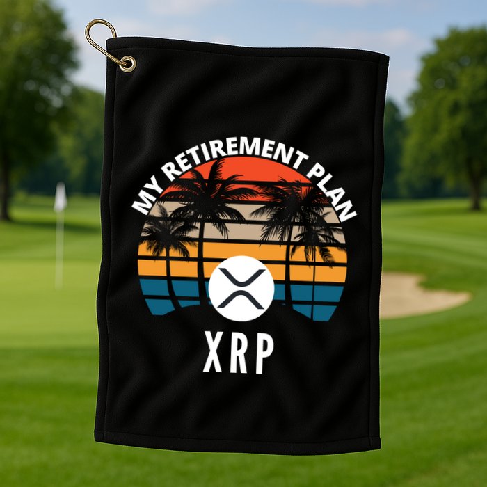 XRP Is My Retirement Plan XRP Ripple Logo XRP Cryptocurrency Golf Towel