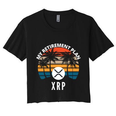 XRP Is My Retirement Plan XRP Ripple Logo XRP Cryptocurrency Crop Top
