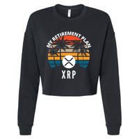 XRP Is My Retirement Plan XRP Ripple Logo XRP Cryptocurrency Cropped Pullover Crew
