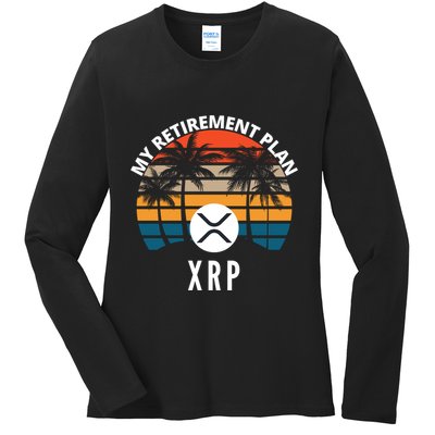 XRP Is My Retirement Plan XRP Ripple Logo XRP Cryptocurrency Ladies Long Sleeve Shirt