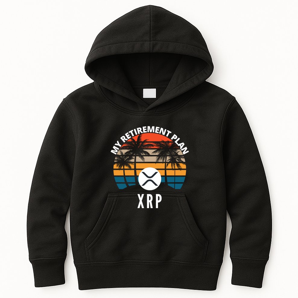XRP Is My Retirement Plan XRP Ripple Logo XRP Cryptocurrency Kids Hoodie