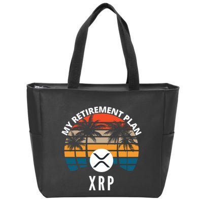XRP Is My Retirement Plan XRP Ripple Logo XRP Cryptocurrency Zip Tote Bag