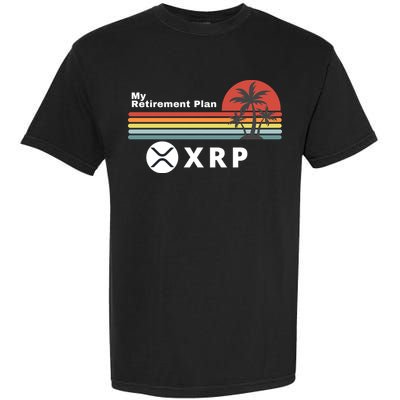 XRP Is My Retirement Plan, XRP Ripple Logo, Cryptocurrency Garment-Dyed Heavyweight T-Shirt