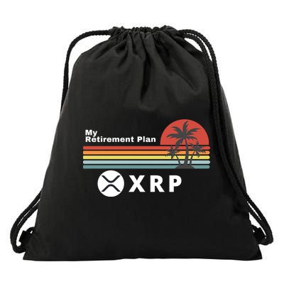XRP Is My Retirement Plan, XRP Ripple Logo, Cryptocurrency Drawstring Bag