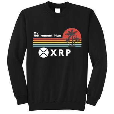 XRP Is My Retirement Plan, XRP Ripple Logo, Cryptocurrency Tall Sweatshirt