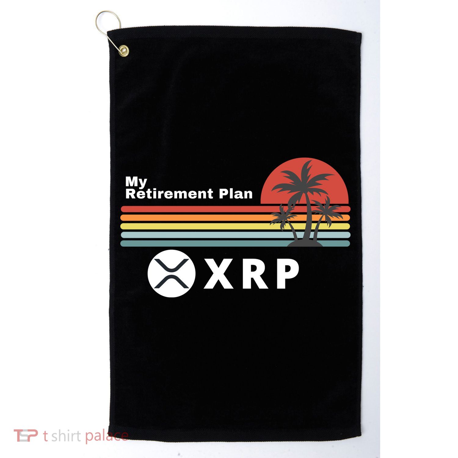 XRP Is My Retirement Plan, XRP Ripple Logo, Cryptocurrency Golf Towel