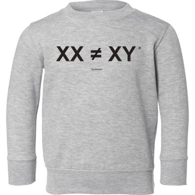 XX Is Not The Same As XY Science (Genetics Chromasome) (C) Toddler Sweatshirt