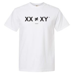 XX Is Not The Same As XY Science (Genetics Chromasome) (C) Garment-Dyed Heavyweight T-Shirt