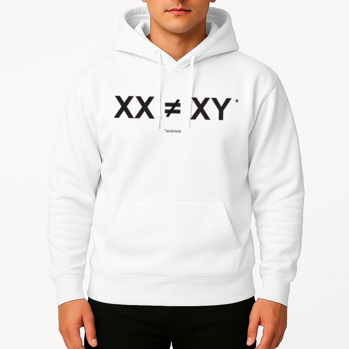 XX Is Not The Same As XY Science (Genetics Chromasome) (C) Hoodie