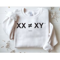 XX Is Not The Same As XY Science (Genetics Chromasome) (C) Sweatshirt