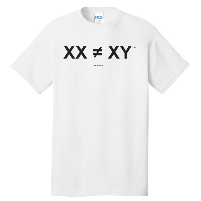 XX Is Not The Same As XY Science (Genetics Chromasome) (C) Tall T-Shirt