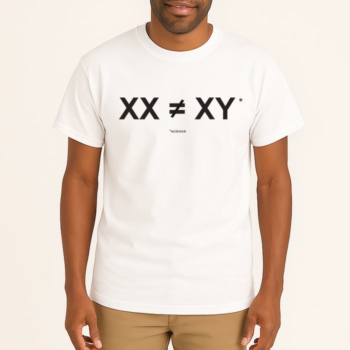 XX Is Not The Same As XY Science (Genetics Chromasome) (C) Tall T-Shirt
