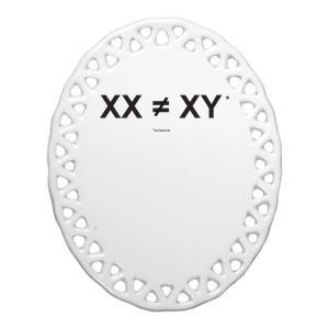 XX Is Not The Same As XY Science (Genetics Chromasome) (C) Ceramic Oval Ornament