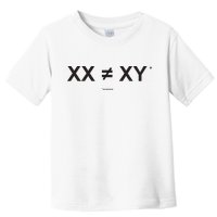 XX Is Not The Same As XY Science (Genetics Chromasome) (C) Toddler T-Shirt