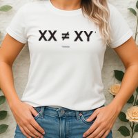 XX Is Not The Same As XY Science (Genetics Chromasome) (C) Womens T-Shirt