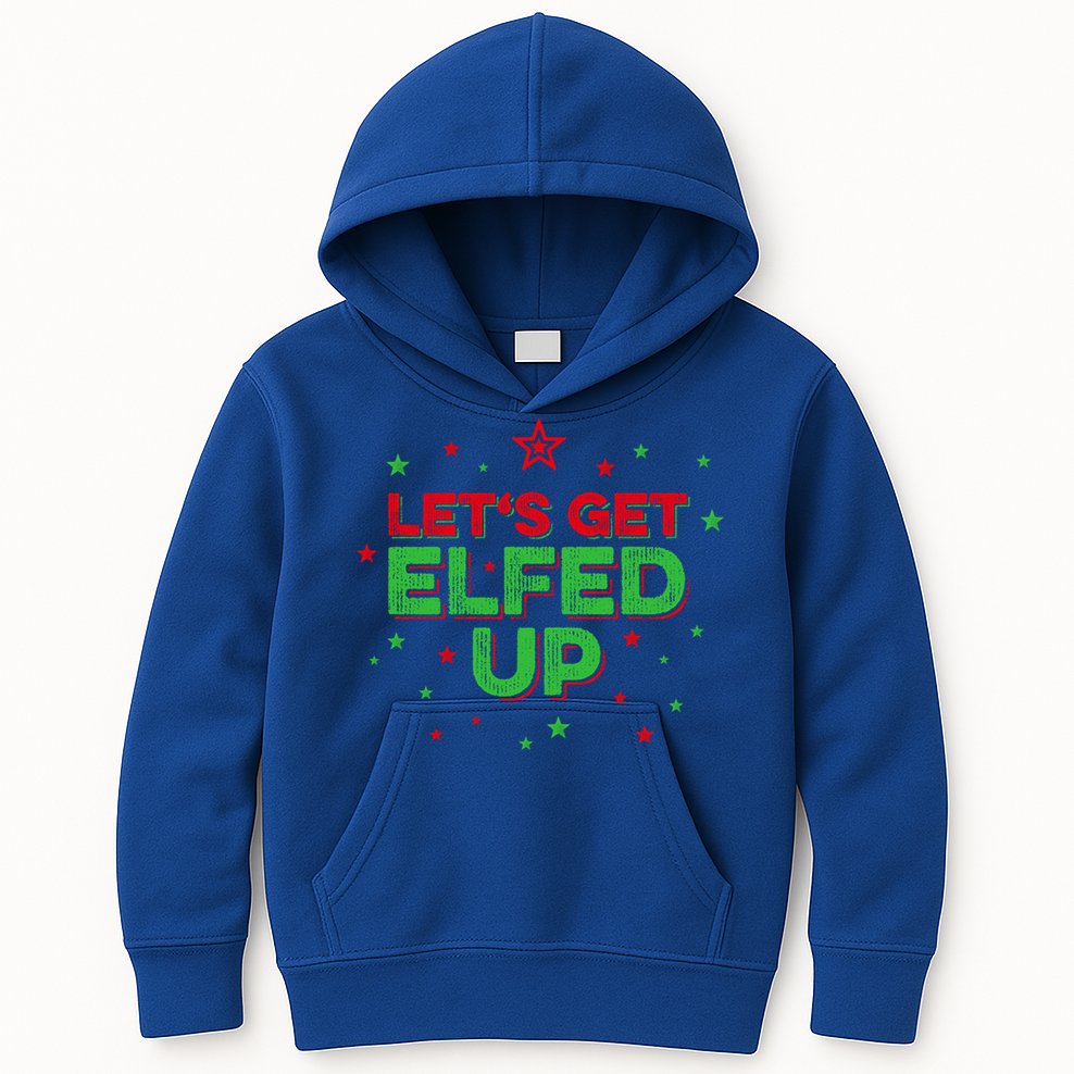 Xmas Ing Team Christmas Party Squad Meaningful Gift Lets Get Elfed Up Gift Kids Hoodie