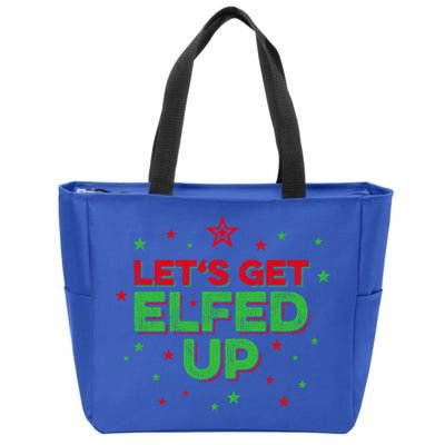 Xmas Ing Team Christmas Party Squad Meaningful Gift Lets Get Elfed Up Gift Zip Tote Bag