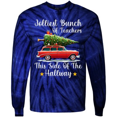 Xmas Jolliest Bunch Of Teachers This Side Of The Hallway Tie-Dye Long Sleeve Shirt