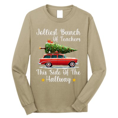 Xmas Jolliest Bunch Of Teachers This Side Of The Hallway Long Sleeve Shirt