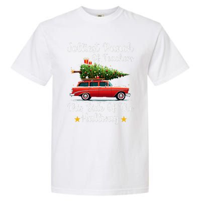 Xmas Jolliest Bunch Of Teachers This Side Of The Hallway Garment-Dyed Heavyweight T-Shirt