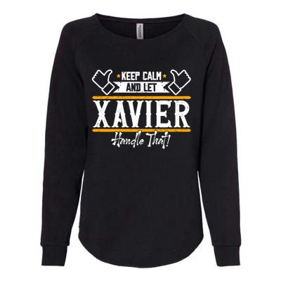 Xavier Keep Calm And Let Xavier Handle That Gift Womens California Wash Sweatshirt