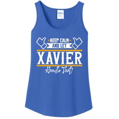 Xavier Keep Calm And Let Xavier Handle That Gift Ladies Essential Tank