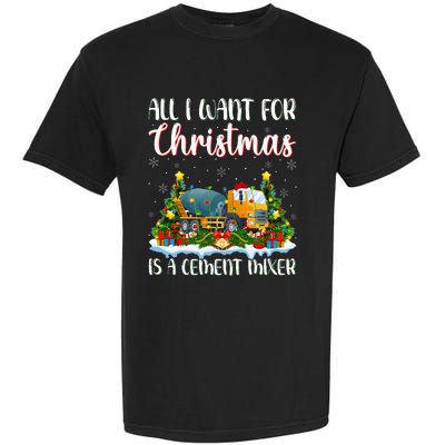 Xmas Lighting All I Want For Christmas Is A Cet Mixer Garment-Dyed Heavyweight T-Shirt