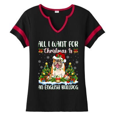 Xmas Lighting All I Want For Christmas Is A English Bulldog Gift Ladies Halftime Notch Neck Tee