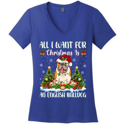 Xmas Lighting All I Want For Christmas Is A English Bulldog Gift Women's V-Neck T-Shirt