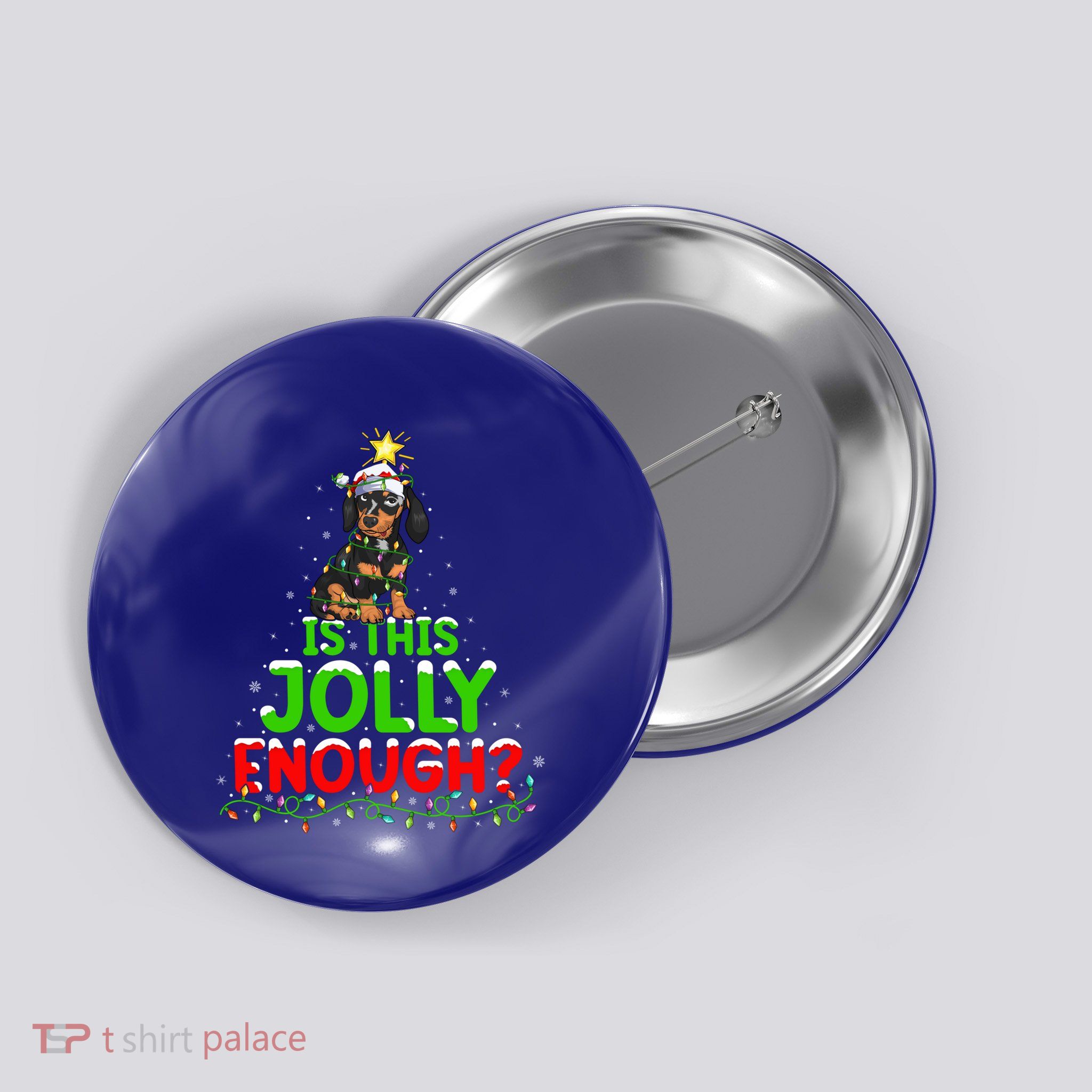 Xmas Lighting Is This Jolly Enough Dachshund Christmas Tree Gift Button