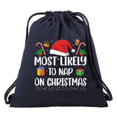 Xmas Likely Nap On Christmas Funny Family Christmas Pajamas Drawstring Bag