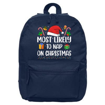 Xmas Likely Nap On Christmas Funny Family Christmas Pajamas 16 in Basic Backpack