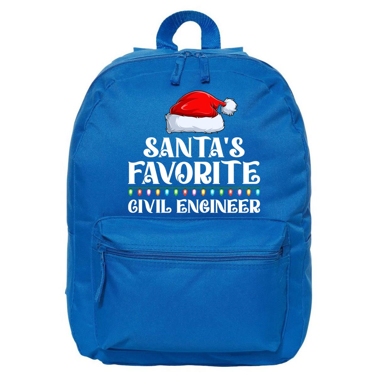 Xmas Lights SantaS Favorites Civil Engineer Christmas Gift 16 in Basic Backpack