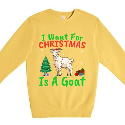 Xmas Lighting Santa Goat I Want For Christmas Is A Goat Gift Premium Crewneck Sweatshirt