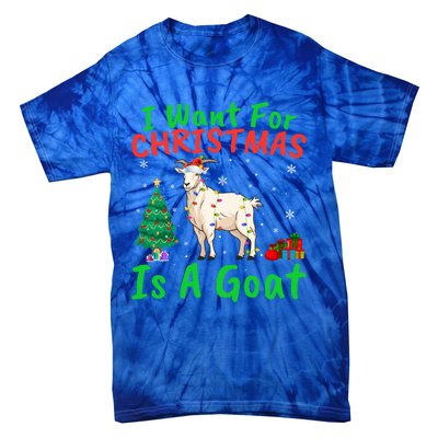 Xmas Lighting Santa Goat I Want For Christmas Is A Goat Gift Tie-Dye T-Shirt