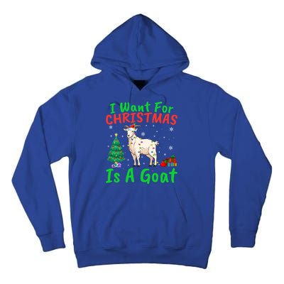 Xmas Lighting Santa Goat I Want For Christmas Is A Goat Gift Tall Hoodie