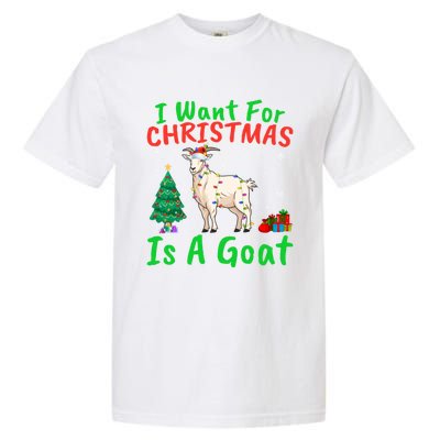 Xmas Lighting Santa Goat I Want For Christmas Is A Goat Gift Garment-Dyed Heavyweight T-Shirt