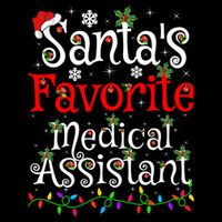 Xmas Lighting SantaS Favorite Medical Assistant Christmas Gift Impact Tech Backpack